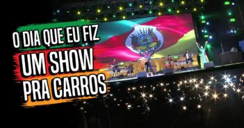 O DIA QUE EU FIZ UM SHOW PRA CARROS