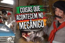 COISAS QUE ACONTECEM NO MECÂNICO